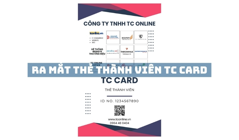 Ra mắt thẻ thành viên TC Card